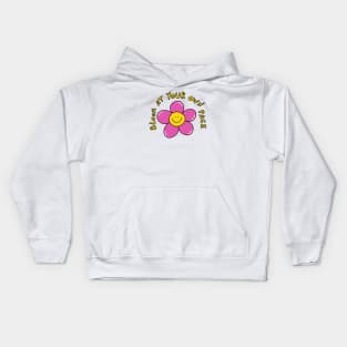 Bloom at your own place Kids Hoodie